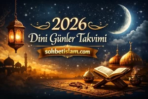 2026 Dini Günler Takvimi