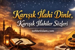 Karışık İlahi Dinle