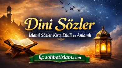 En güzel Dini Sözler