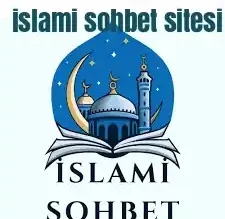 İslami Sohbetin Siteleri